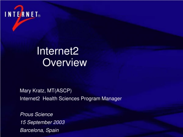 Internet2   Overview