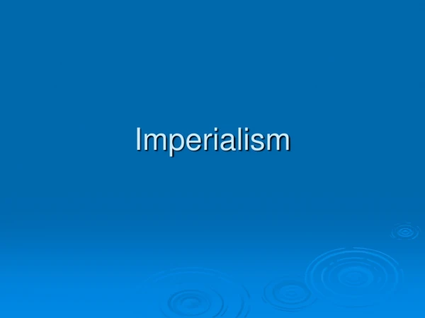 Imperialism