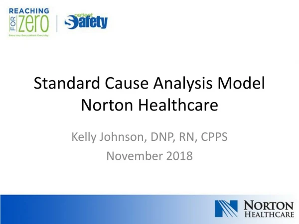 Standard Cause Analysis Model Norton Healthcare