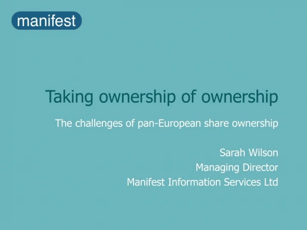 Taking ownership of ownership