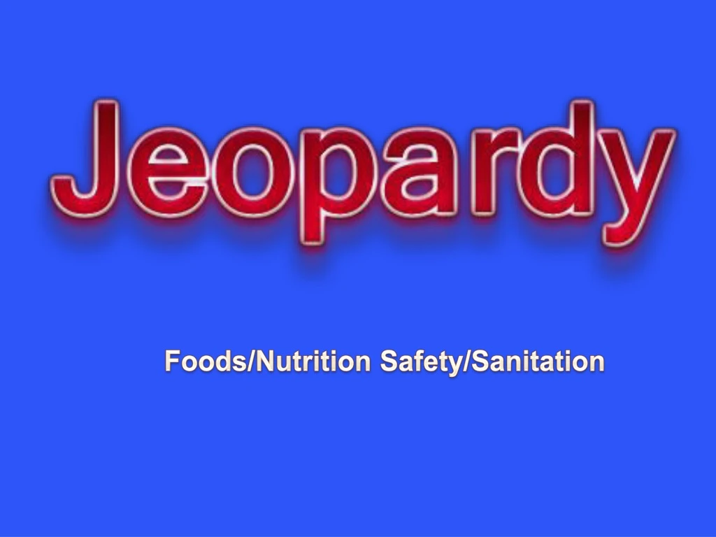 foods nutrition safety sanitation