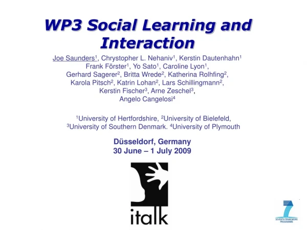 WP3 Social Learning and Interaction