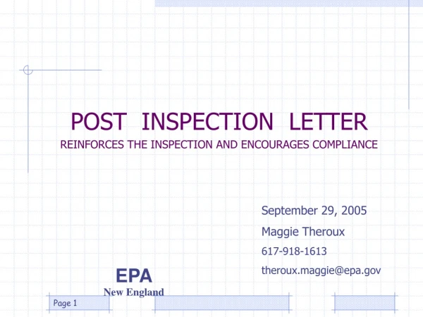 POST  INSPECTION  LETTER  REINFORCES THE INSPECTION AND ENCOURAGES COMPLIANCE