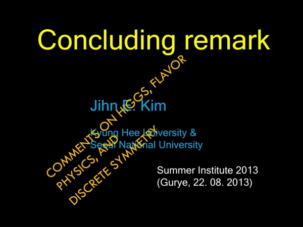 Jihn E. Kim Kyung Hee University &amp; Seoul National University