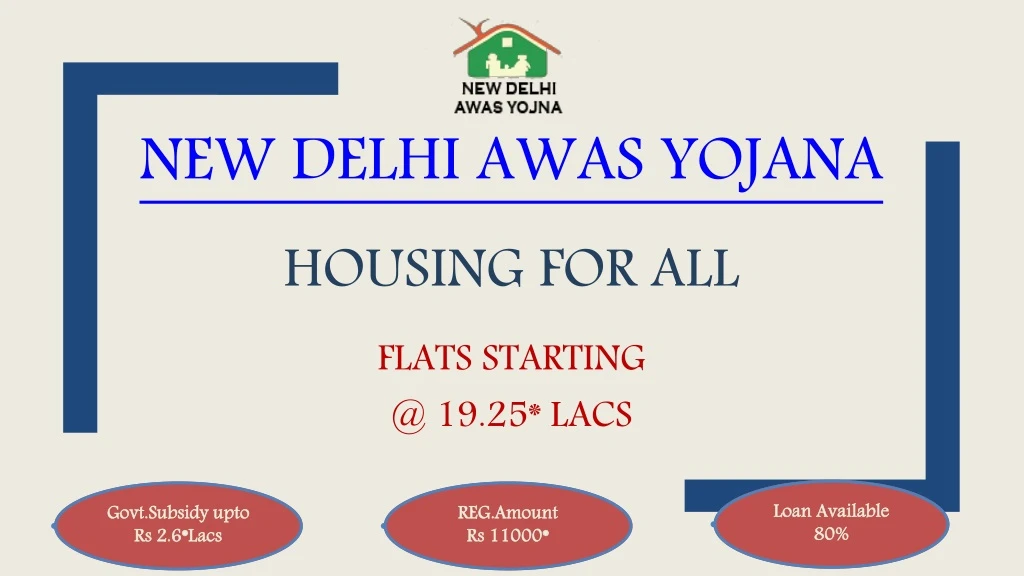 new delhi awas yojana housing for all
