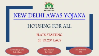 New Delhi Awas Yojna | Delhi Housing Scheme