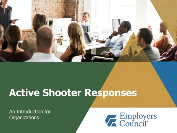 Active Shooter Responses