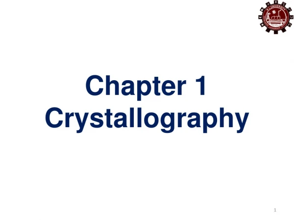 Chapter 1 Crystallography