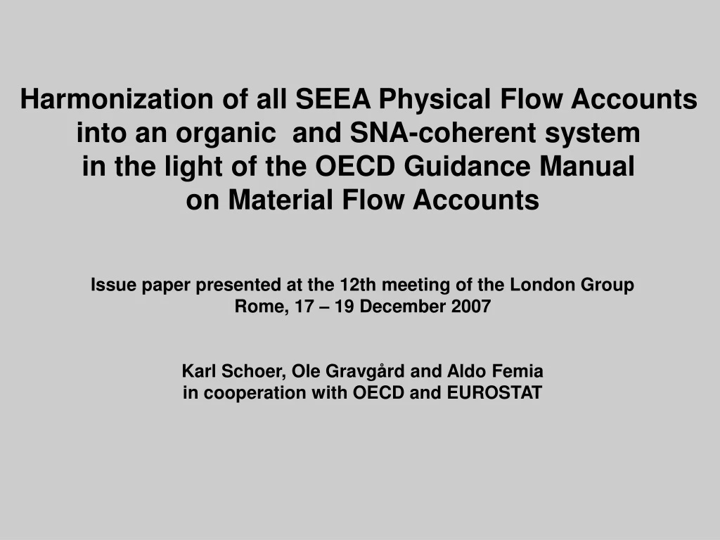 harmonization of all seea physical flow accounts