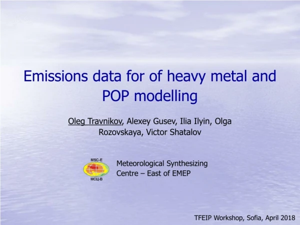 Emissions data for of heavy metal and POP modelling