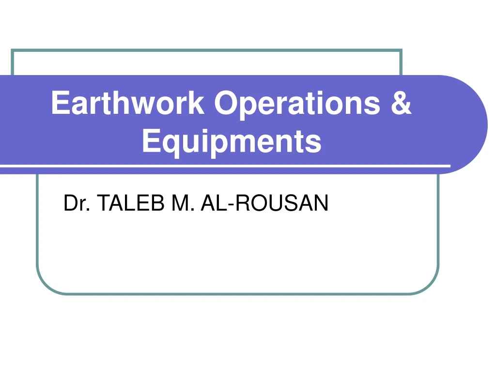 earthwork operations equipments