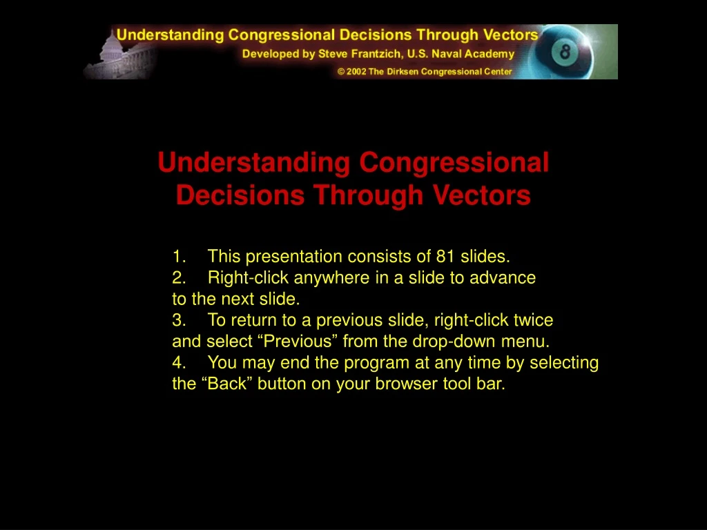 understanding congressional decisions through