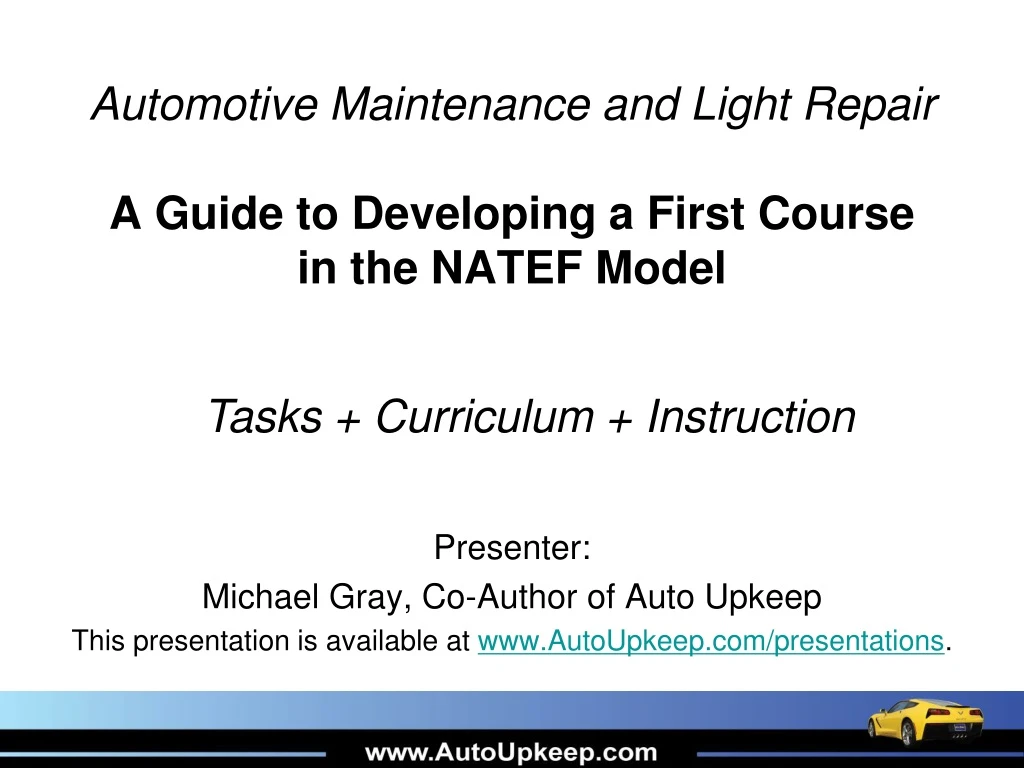 automotive maintenance and light repair a guide to developing a first course in the natef model