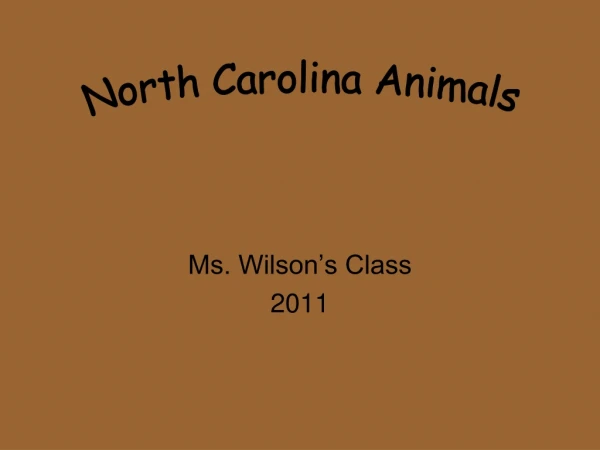 Ms. Wilson’s Class 2011
