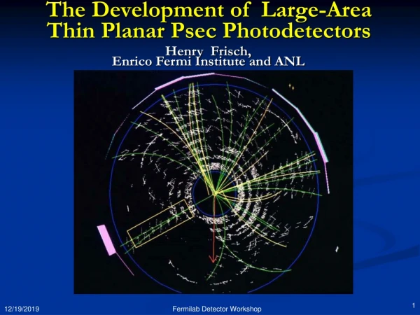 The Development of  Large-Area Thin Planar  Psec Photodetectors