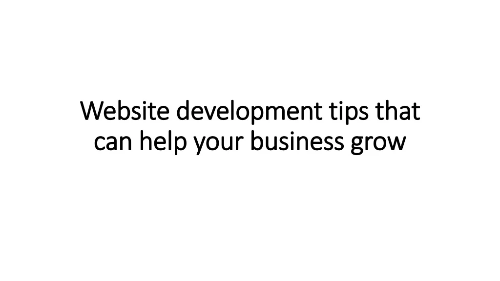 website development tips that can help your business grow