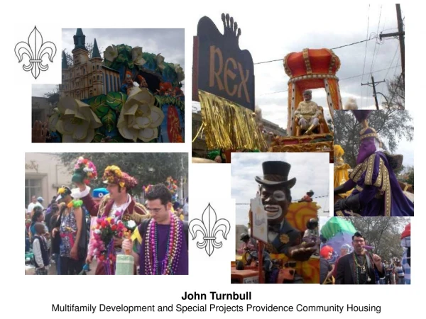 John Turnbull Multifamily Development and Special Projects Providence Community Housing