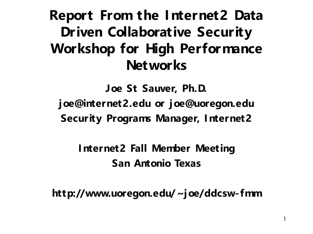 report from the internet2 data driven collaborative security workshop for high performance networks