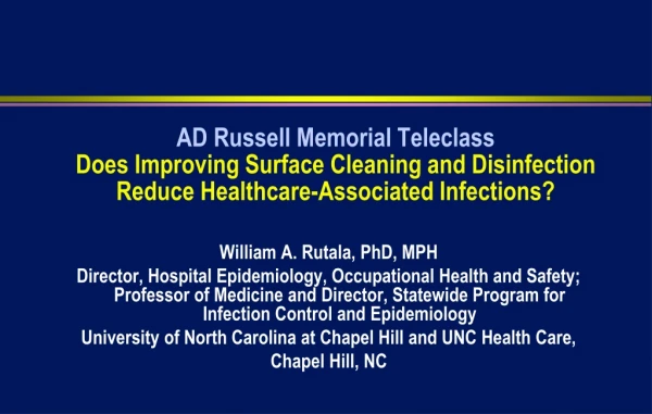 William A. Rutala, PhD, MPH