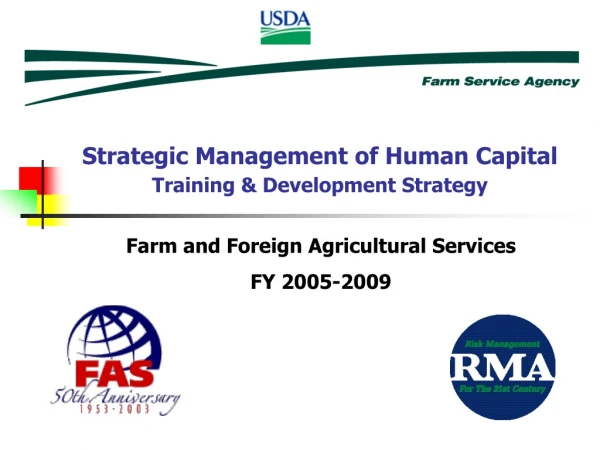 Farm and Foreign Agricultural Services FY 2005-2009