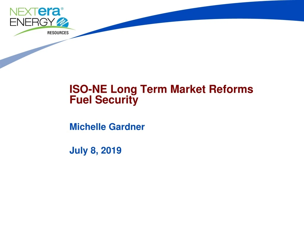 iso ne long term market reforms fuel security