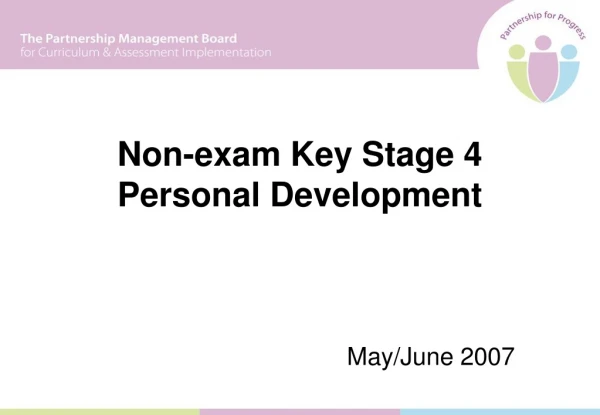 Non-exam Key Stage 4 Personal Development