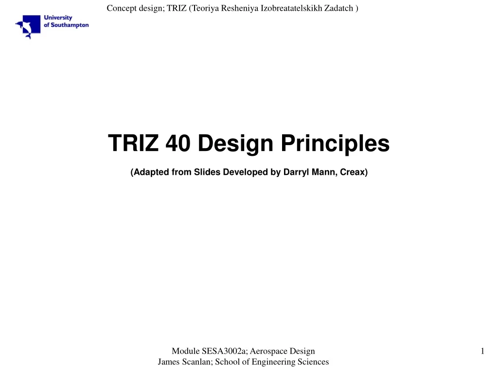 triz 40 design principles adapted from slides developed by darryl mann creax