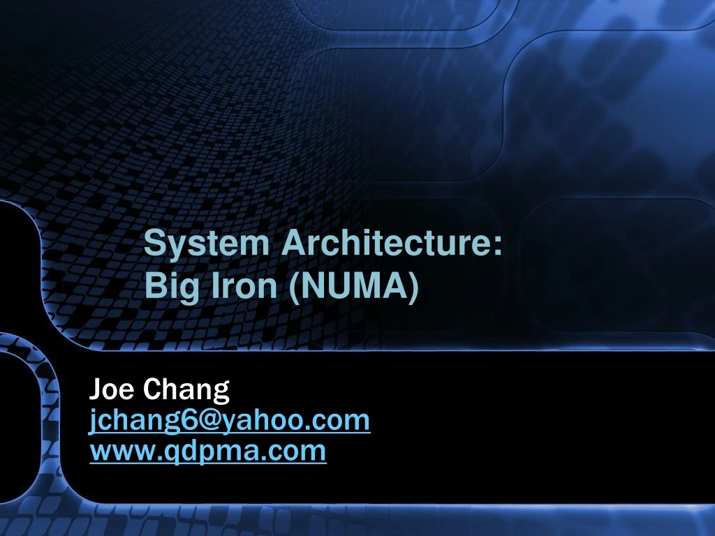 system architecture big iron numa