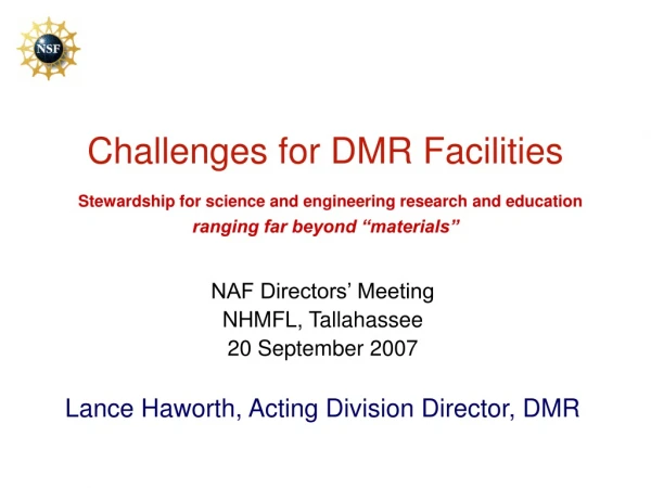 NAF Directors’ Meeting NHMFL, Tallahassee 20 September 2007