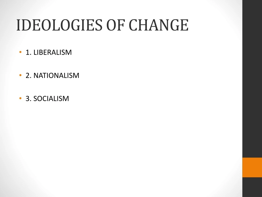 ideologies of change