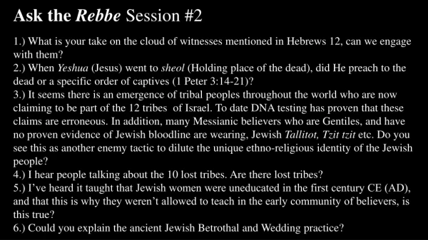 Ask the  Rebbe  Session #2