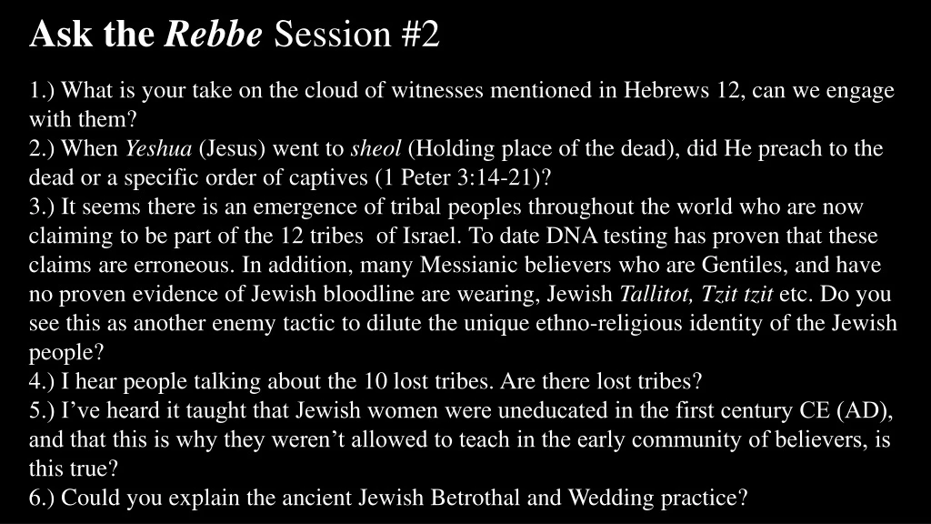 ask the rebbe session 2 1 what is your take