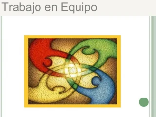 Trabajo en Equipo - slide 1