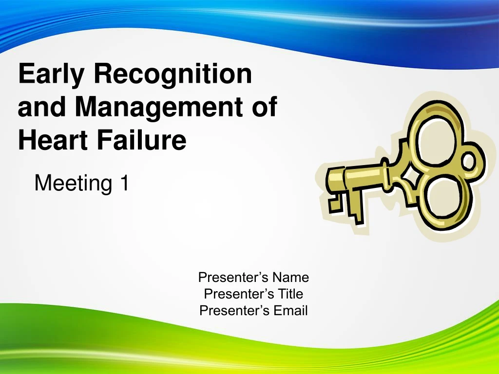 early recognition and management of heart failure