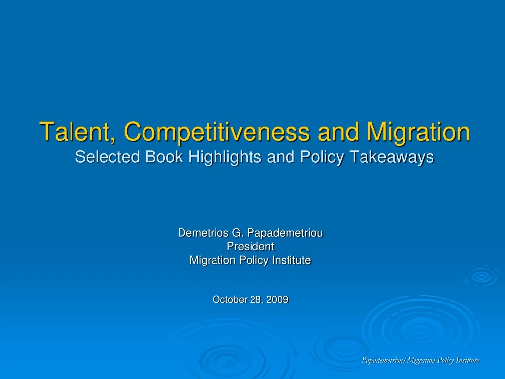 talent competitiveness and migration selected book highlights and policy takeaways