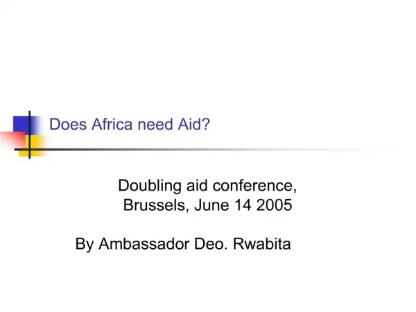 Does Africa need Aid