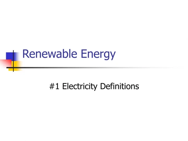 Renewable Energy