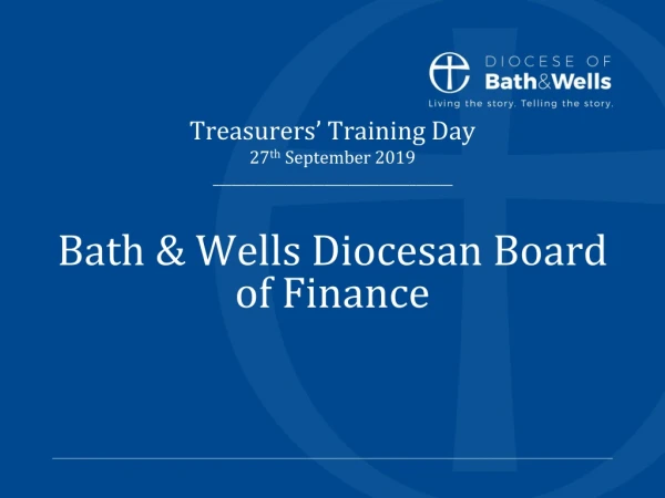 Treasurers’ Training Day 27 th  September 2019 _______________________________________