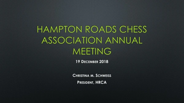 Hampton roads chess association annual meeting