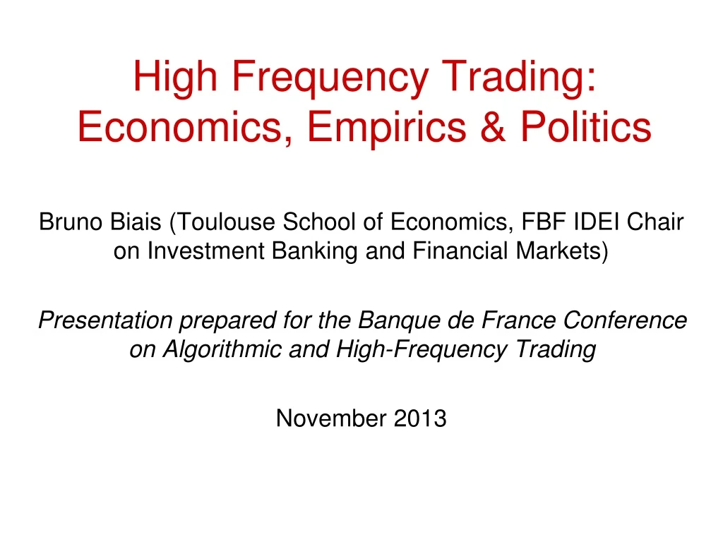 high frequency trading economics empirics politics