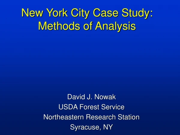 New York City Case Study: Methods of Analysis