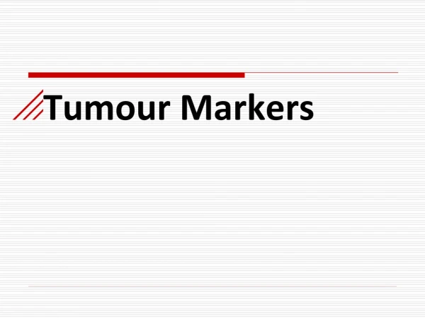 Tumour Markers
