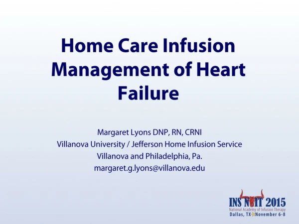 Home Care Infusion Management of Heart Failure
