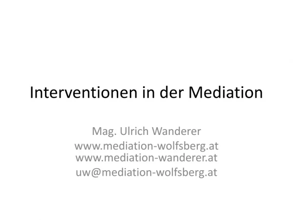 Interventionen in der Mediation