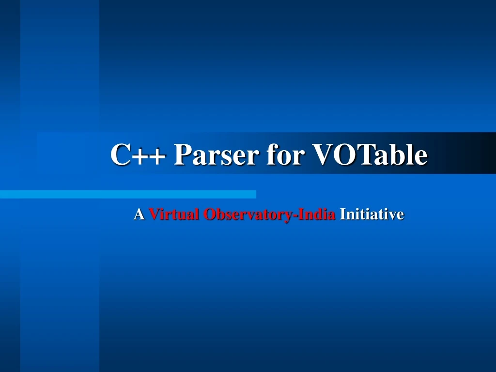 c parser for votable a virtual observatory india initiative