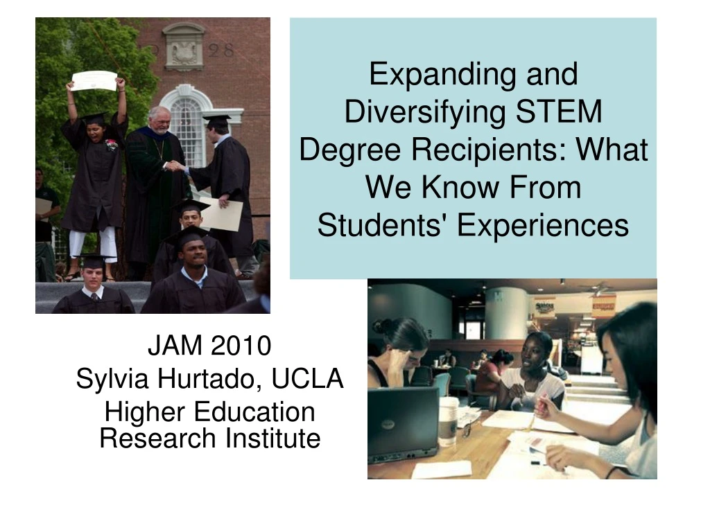 expanding and diversifying stem degree recipients what we know from students experiences