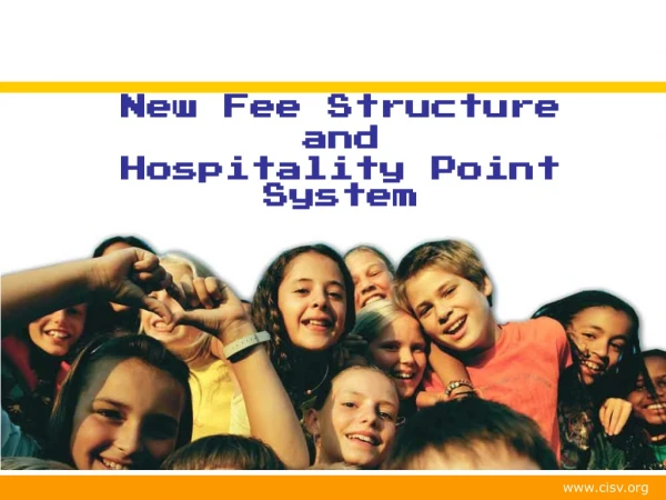 New Fee Structure and  Hospitality Point System
