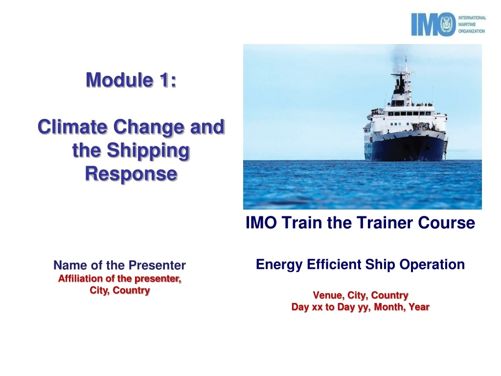module 1 climate change and the shipping response