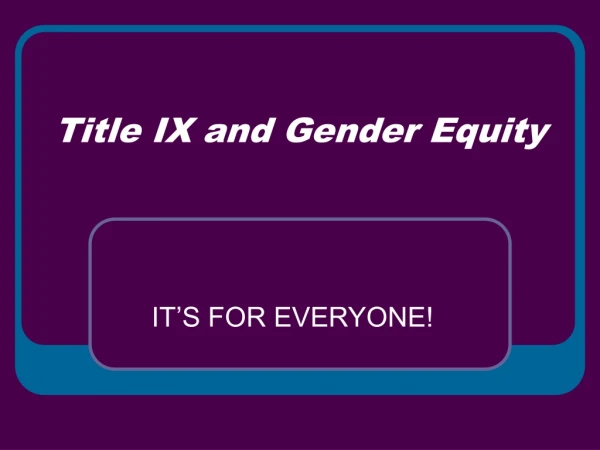 Title IX and Gender Equity