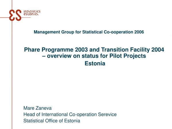 Management Group for Statistical Co-ooperation 2006